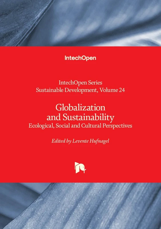 IntechOpen Globalization and Sustainability Book - 24 Series