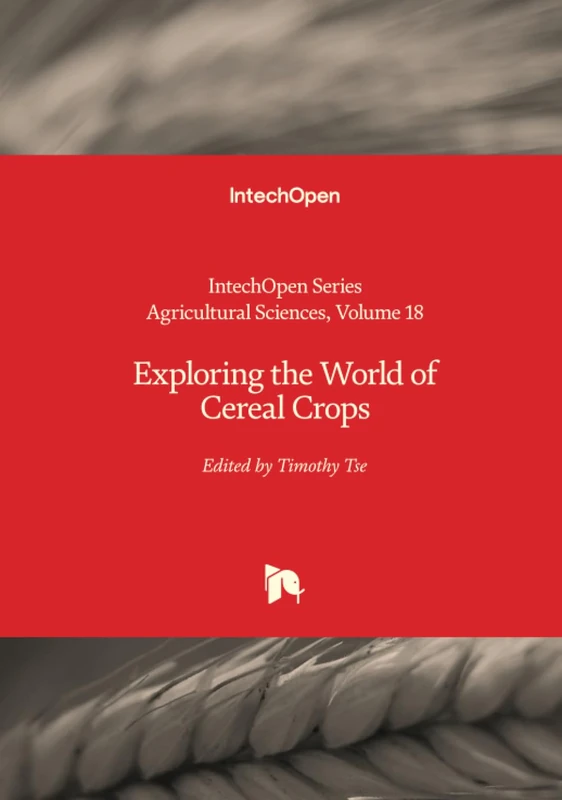 Exploring the World of Cereal Crops (Agricultural Sciences)