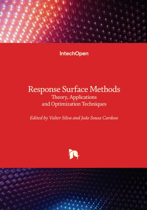 Response Surface Methods - Theory, Applications and Optimization Techniques - Image 1