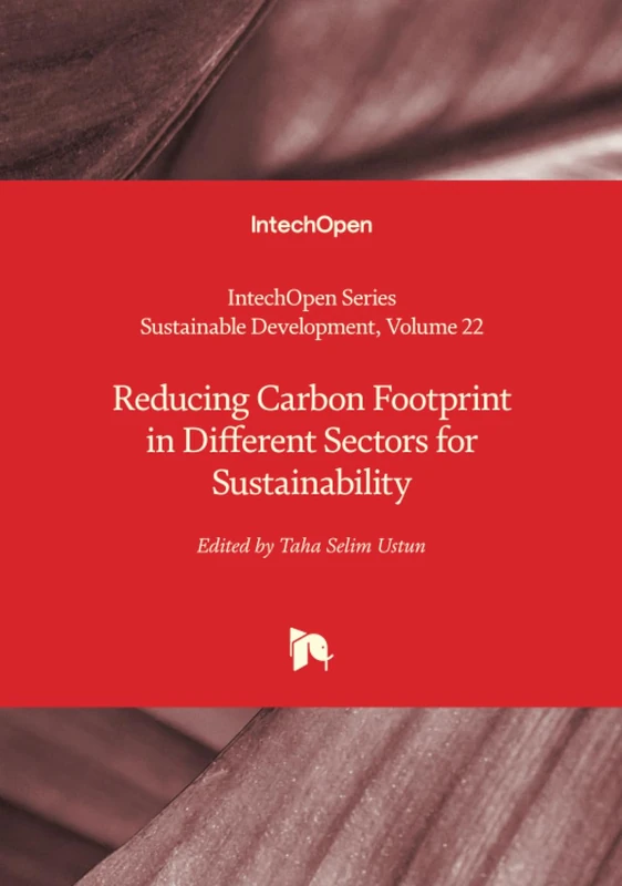 Reducing Carbon Footprint in Different Sectors for Sustainability: 22 (Sustainable Development)