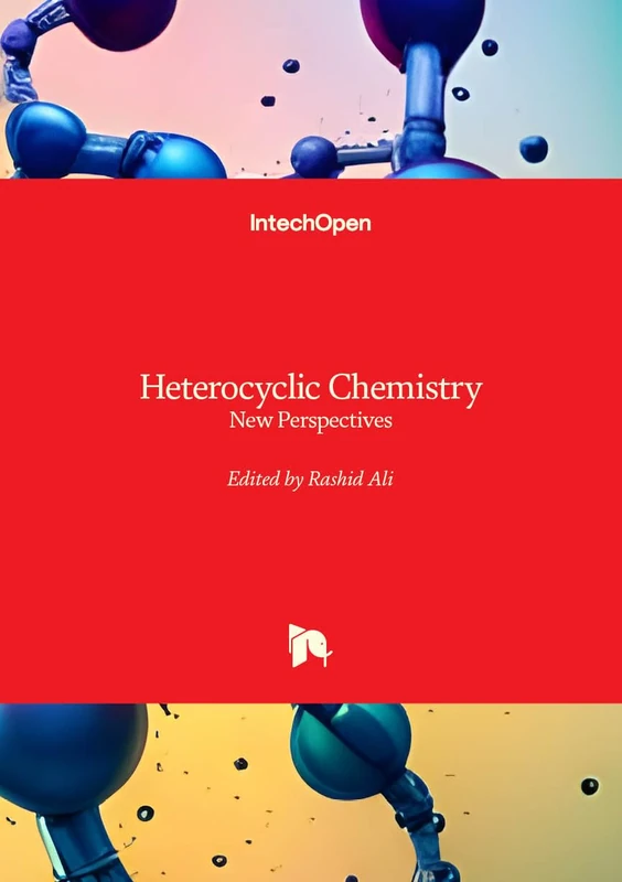 Heterocyclic Chemistry - New Perspectives