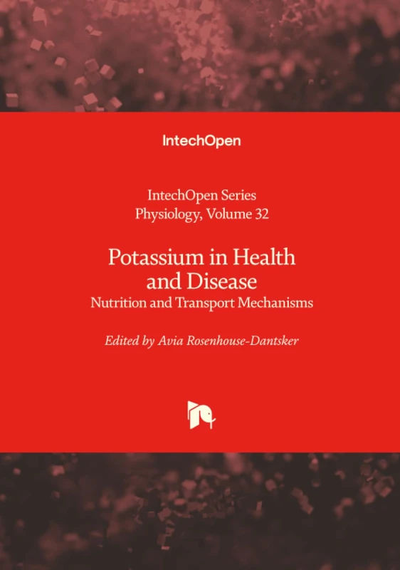 Potassium in Health and Disease - Nutrition and Transport Mechanisms (Physiology)