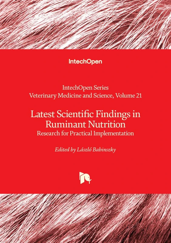 Latest Scientific Findings in Ruminant Nutrition - Research for Practical Implementation: 21 (Veterinary Medicine and Science)
