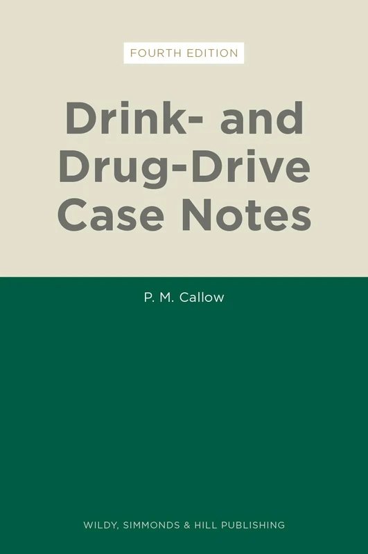 Drink- and Drug-Drive Case Notes