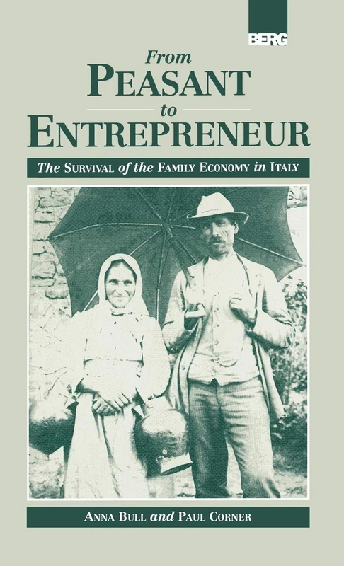 From Peasant to Entrepreneur: The Survival of the Family Economy in Italy - Image 1
