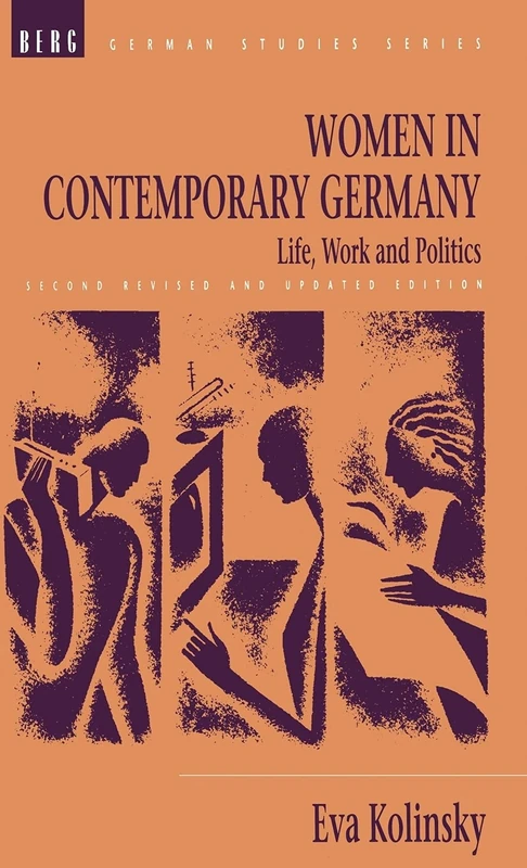 Women in Contemporary Germany: Life, Work and Politics: v. 3 (German Studies Series) - Image 1