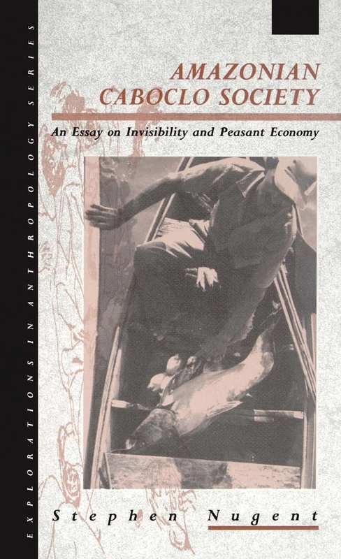 Routledge Amazonian Caboclo Society - Anthropology Essay