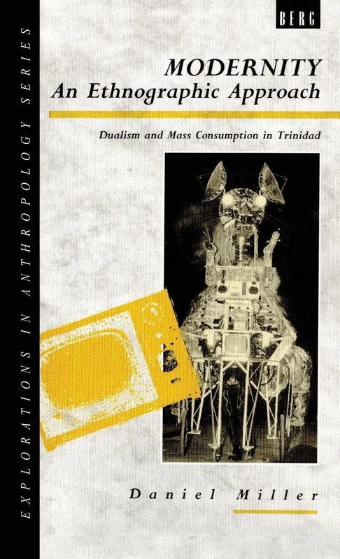 Modernity - An Ethnographic Approach - Routledge Anthropology - Image 1