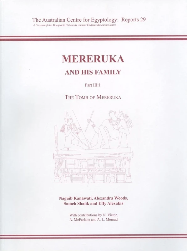 Mereruka and his Family Part III.1: 29 (ACE Reports)