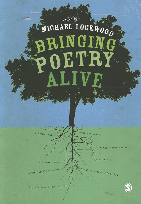 Bringing Poetry Alive: A Guide to Classroom Practice