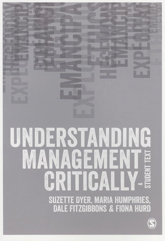 Sage Publications - Understanding Management Critically Text