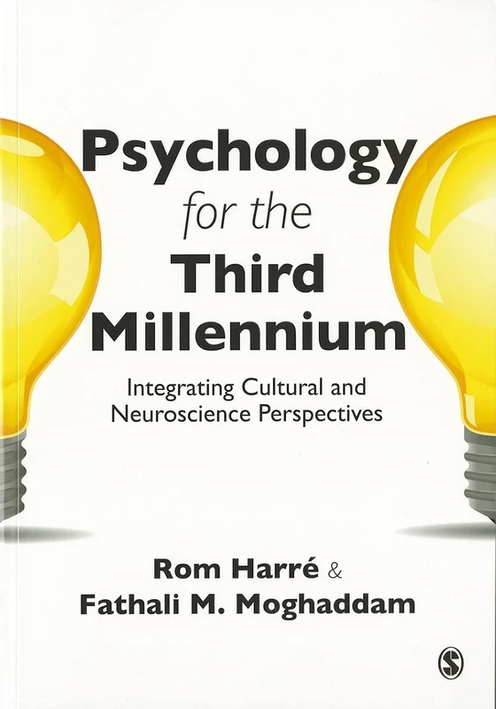 Psychology for the Third Millennium: Integrating Cultural and Neuroscience Perspectives