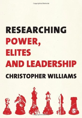 Researching Power, Elites and Leadership
