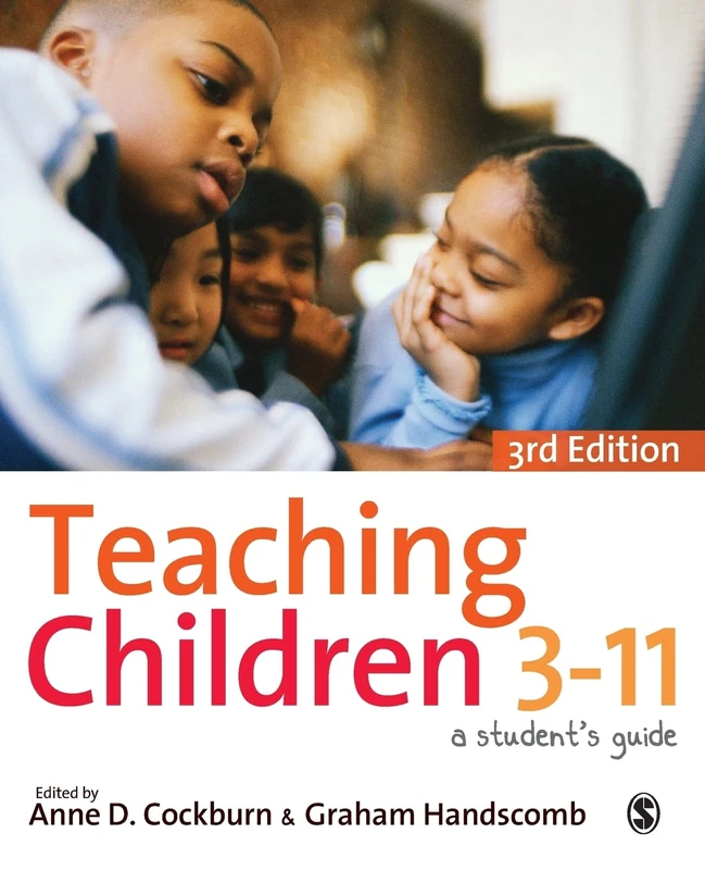 Teaching Children 3-11: A Student's Guide