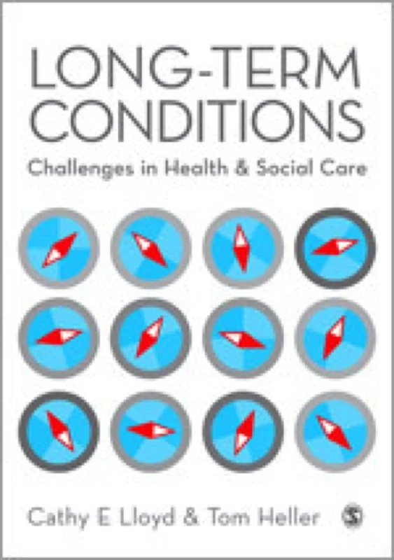 Long-Term Conditions: Challenges in Health & Social Care