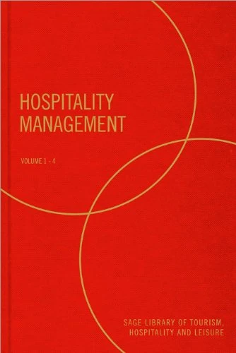 Hospitality Management (SAGE Library of Tourism, Hospitality & Leisure)