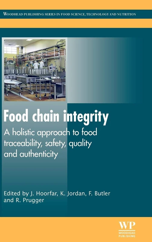 Woodhead Publishing Food Chain Integrity: Holistic Approach