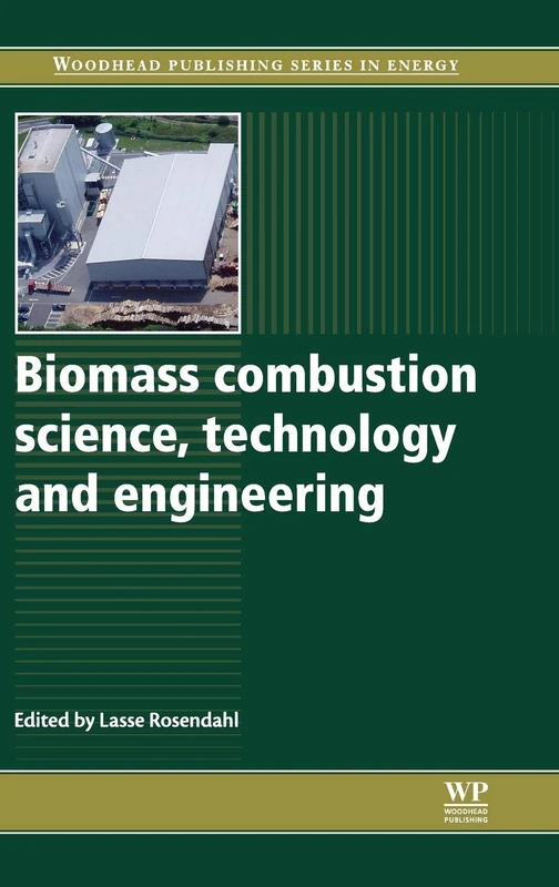 Woodhead Publishing Biomass Combustion Science and Technology