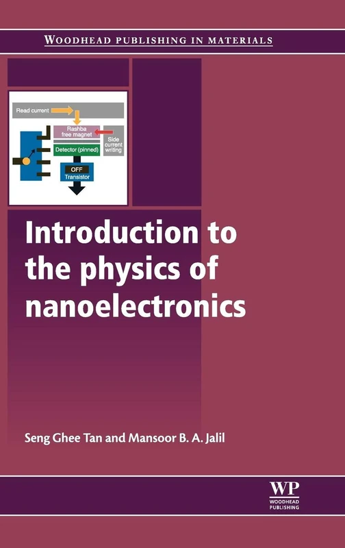 Woodhead Publishing - Physics of Nanoelectronics Book