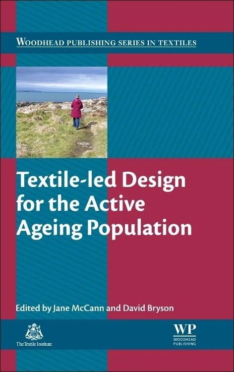 Textile-Led Design for the Active Ageing Population - Book