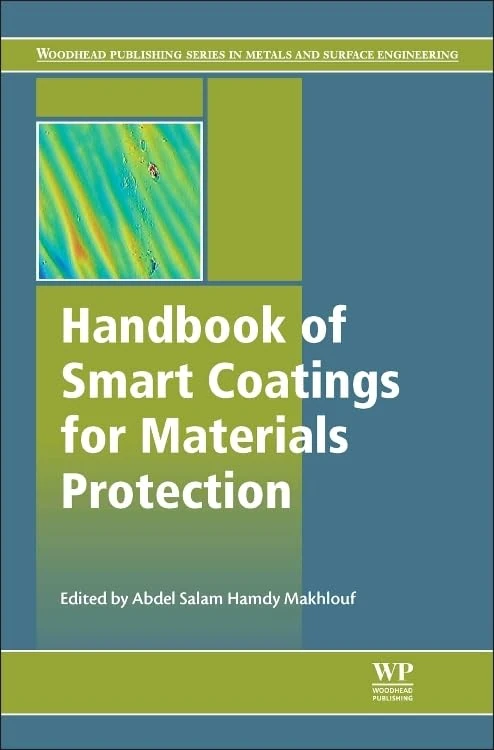 Handbook of Smart Coatings for Materials Protection (Woodhead Publishing Series in Metals and Surface Engineering): 64