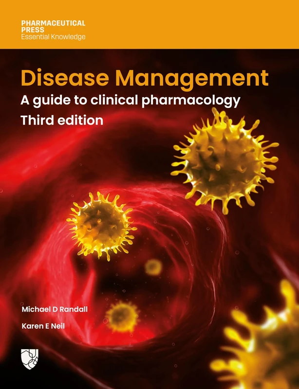 Disease Management - A guide to clinical pharmacology