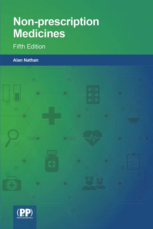 Non-prescription Medicines: Fifth Edition