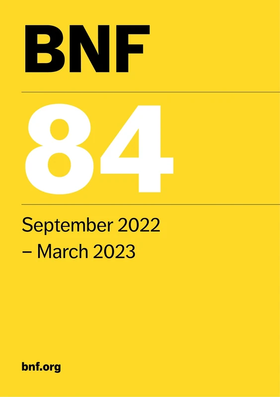 BNF 84 (British National Formulary) September 2022-March 2023: 84: September 2022 - March 2023