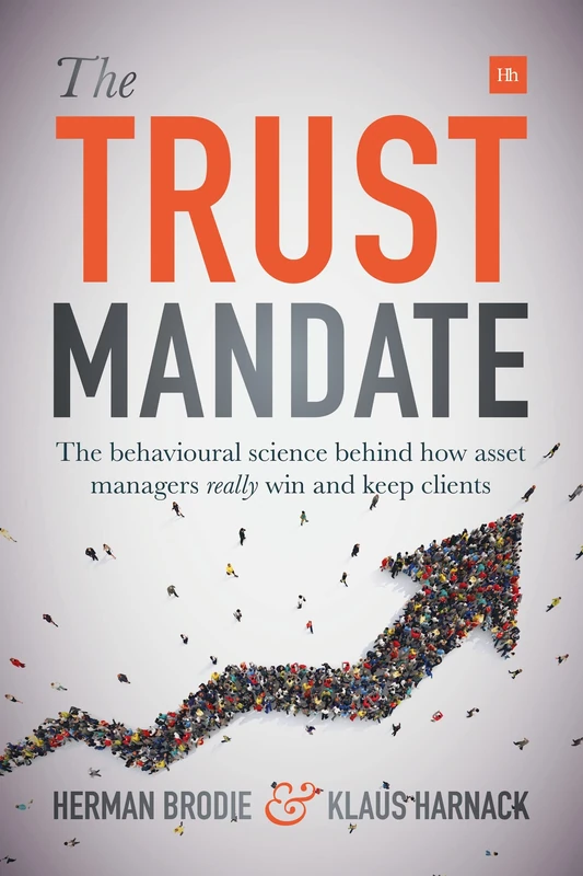 The Trust Mandate: The behavioural science behind how asset managers REALLY win and keep clients - Image 1