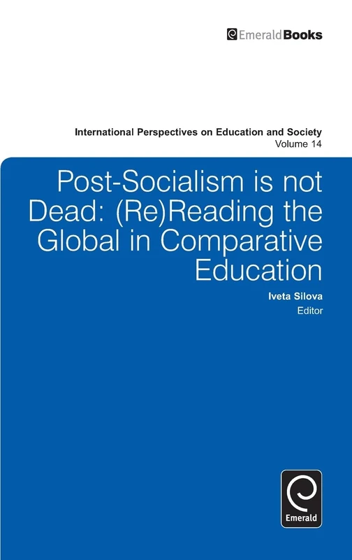 Post-Socialism Is Not Dead: (Re)Reading the Global in Comparative Education - Image 1