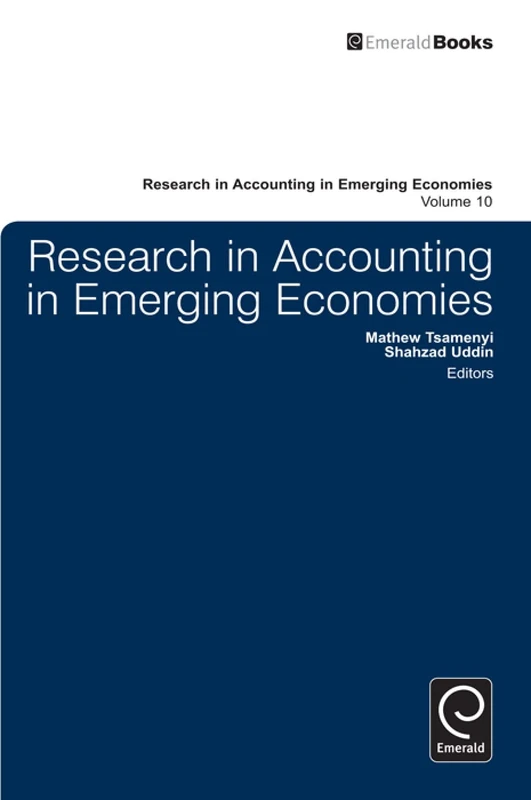 Research in Accounting in Emerging Economies: 10
