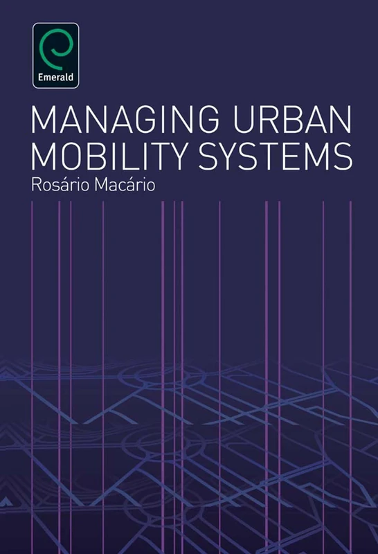 Managing Urban Mobility Systems