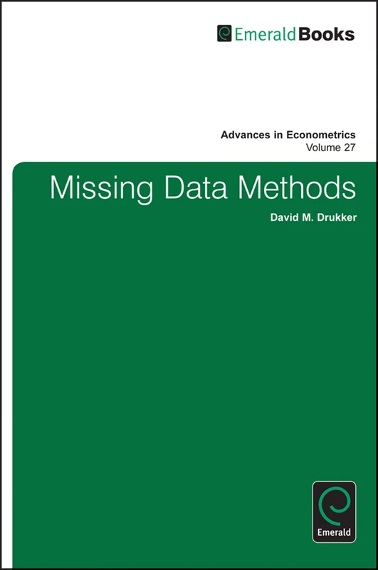Missing-Data Methods: 27, Part A & B (Advances in Econometrics, 27, Part A & B)