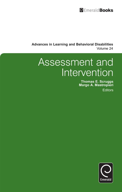 Assessment and Intervention: 24 (Advances in Learning and Behavioral Disabilities, 24)