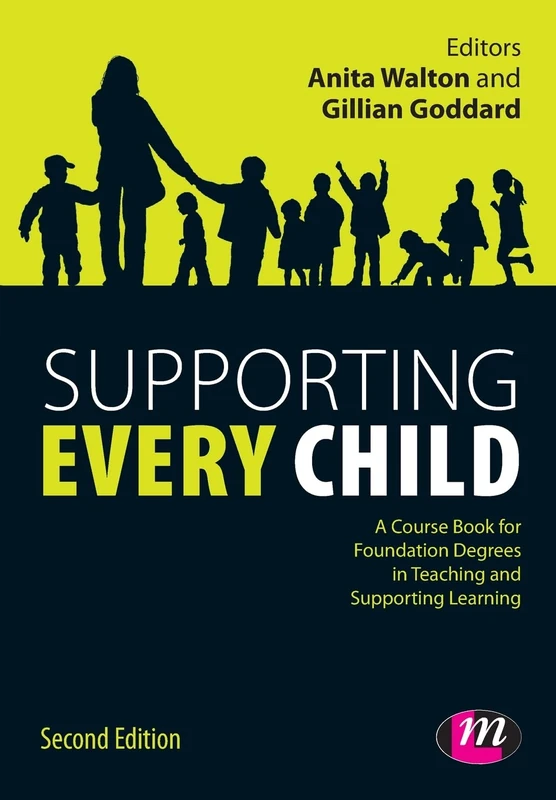 Supporting Every Child (Working with Children, Young People and Families LM Series)