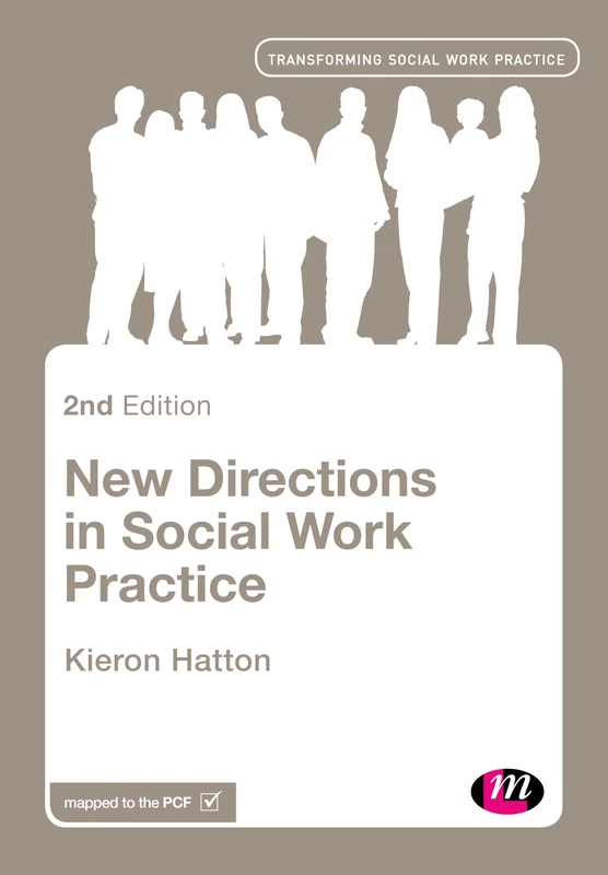 New Directions in Social Work Practice: 1661 (Transforming Social Work Practice Series)