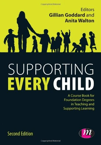 Supporting Every Child (Working with Children, Young People and Families LM Series)