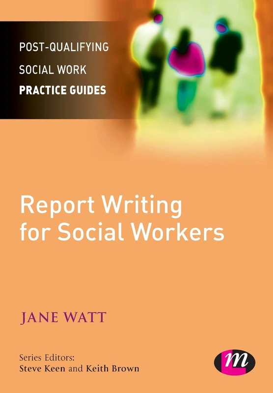 Report Writing for Social Workers (Post-Qualifying Social Work Practice Guides) - Image 1