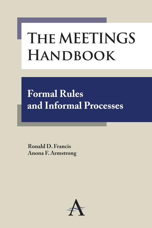 The Meetings Handbook: Formal Rules and Informal Processes - Image 1
