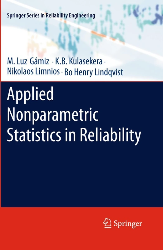 Applied Nonparametric Statistics in Reliability (Springer Series in Reliability Engineering)