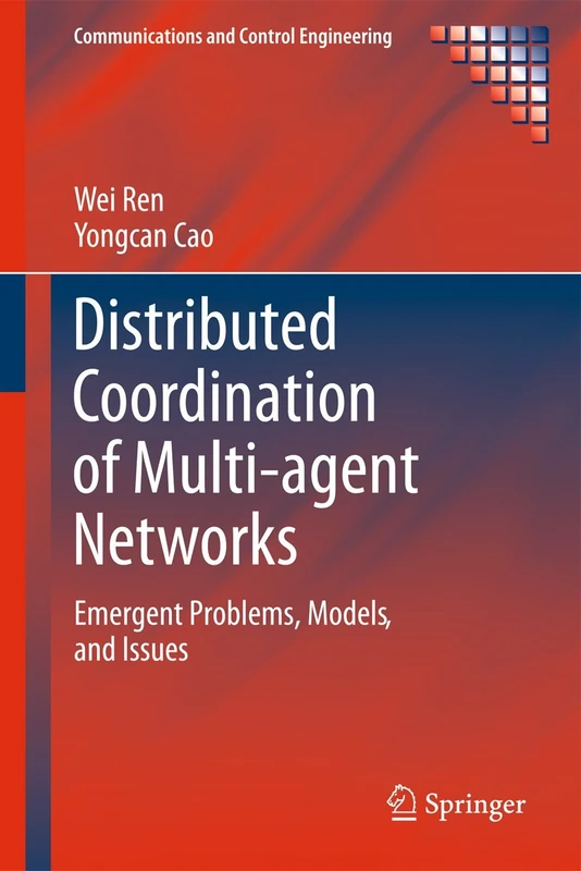 Springer - Distributed Coordination of Multi-agent Networks