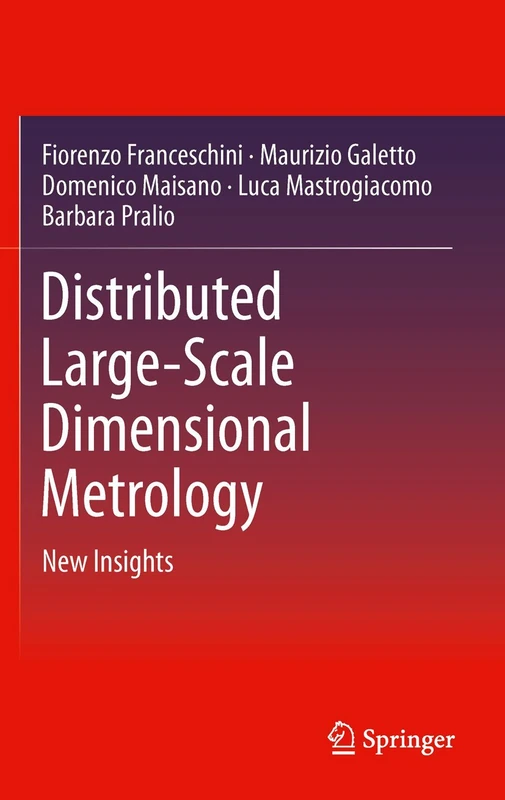 Distributed Large-Scale Dimensional Metrology: New Insights