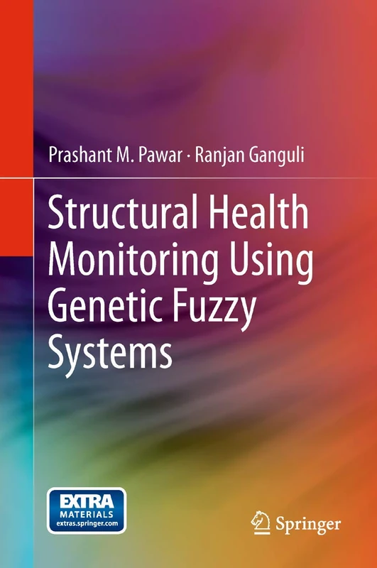 Structural Health Monitoring Using Genetic Fuzzy Systems - Image 1