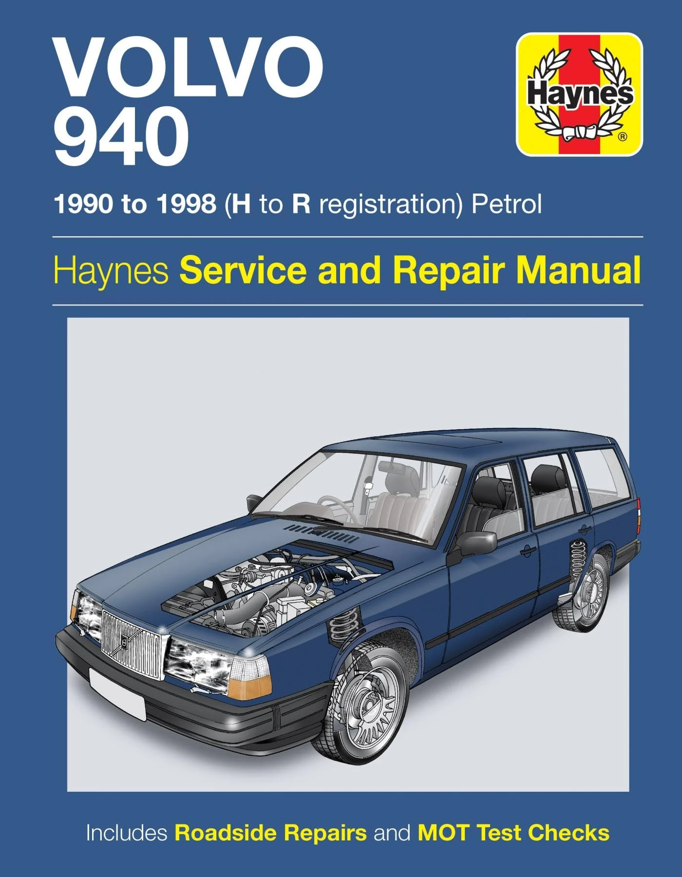 Haynes Volvo 940 Petrol (90 - 98) Repair Manual (Paperback)