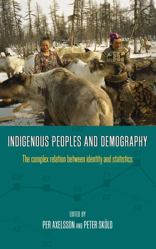 Indigenous Peoples and Demography: The Complex Relation Between Identity and Statistics