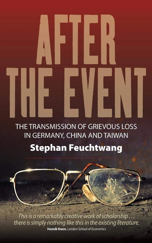 After the Event: The Transmission of Grievous Loss in Germany, China and Taiwan - Image 1