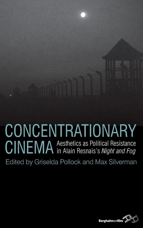 Concentrationary Cinema: Aesthetics as Political Resistance in Alain Resnais's Night and Fog - Image 1
