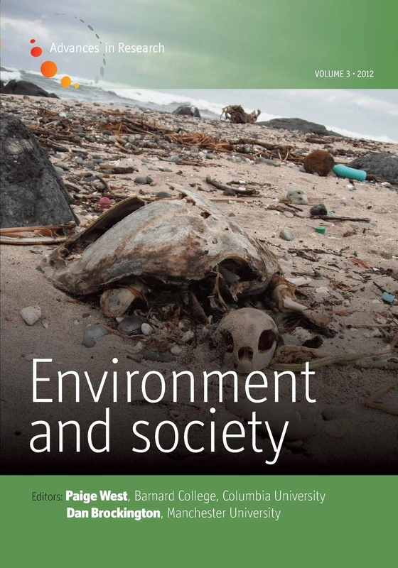 Environment and Society 2012: Capitalism and Environment (Environment and Society: Advances in Research)