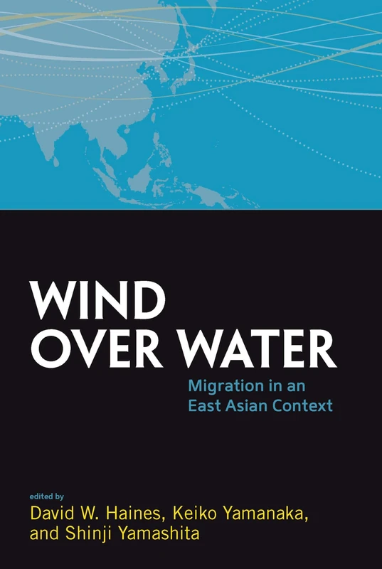 Wind Over Water: Migration in an East Asian Context: 2 (ASAO Studies in Pacific Anthropology, 2)