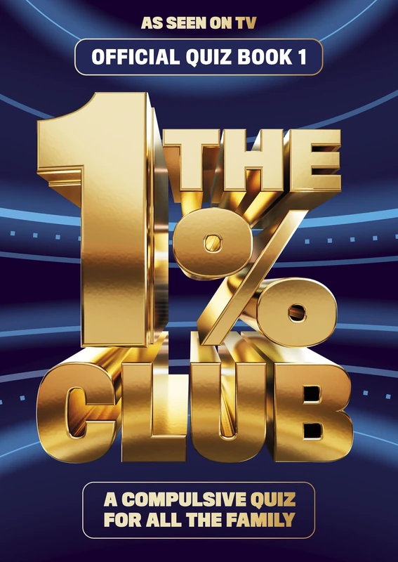 The 1% Club Book 1 - Bestselling Quiz Book from Hit TV Show